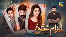 Ilzam e Ishq - Episode 15 - 20th July 2025 - [ Humayoun Ashraf & Maria Malik ] - Har Pal Entertainment
