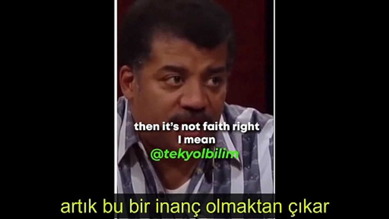 DİNDARLAR BİLİME AT GÖZLÜĞÜ İLE BAKAR - NEİL deGRESSE TYSON (AMERİKALI ASTROFİZİKÇİ)