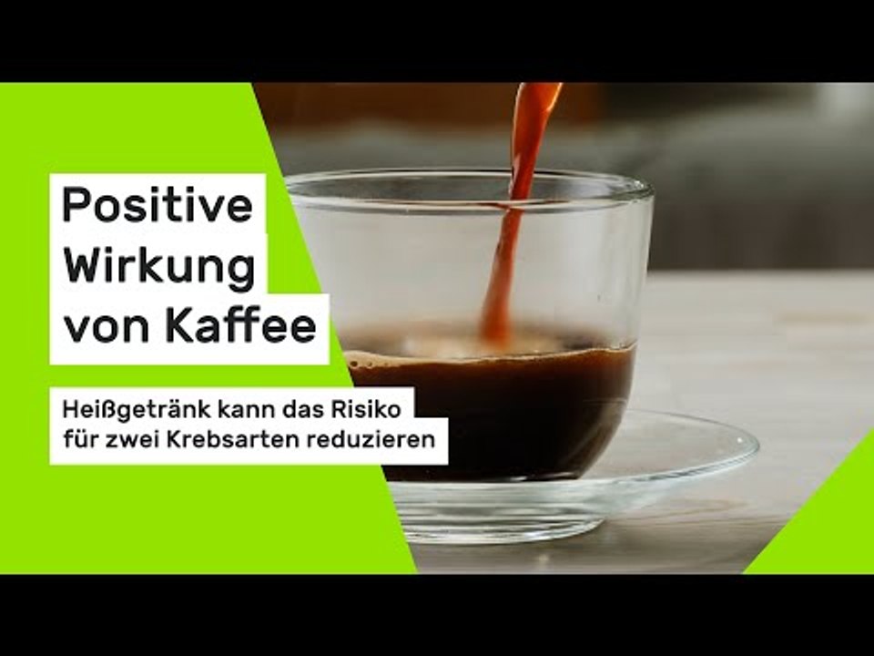 Positive Wirkung von Kaffee: Heißgetränk kann das Risiko für zwei Krebsarten reduzieren