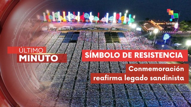 Nicaragua conmemora 46 aniversario de la Revolución Sandinista