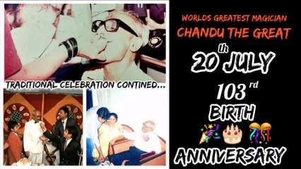 Worlds Greatest Magician Chandu The Great ✨️🎩🌎👑 ( Pioneer First Generation ) 103rd Birth Anniversary
