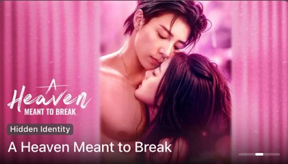 [Full] - A Heaven Meant To Break