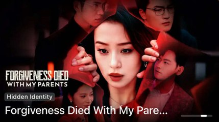 [Full] - Forgiveness Died with My Parents