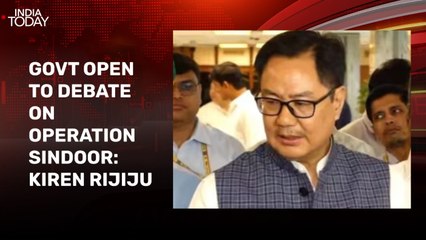 Open to discuss important issues like Op Sindoor in Parliament, says Kiren Rijiju
