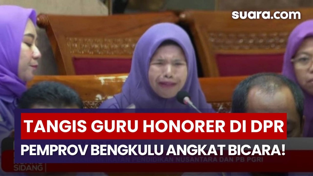Guru Honorer Nangis Curhat di DPR RI Soal Gaji Rp 30 Ribu, Pemprov Bengkulu Tak Terima