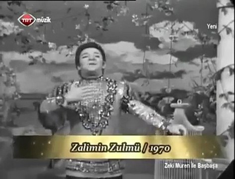 Zeki Müren - Zalimin Zulmü Varsa