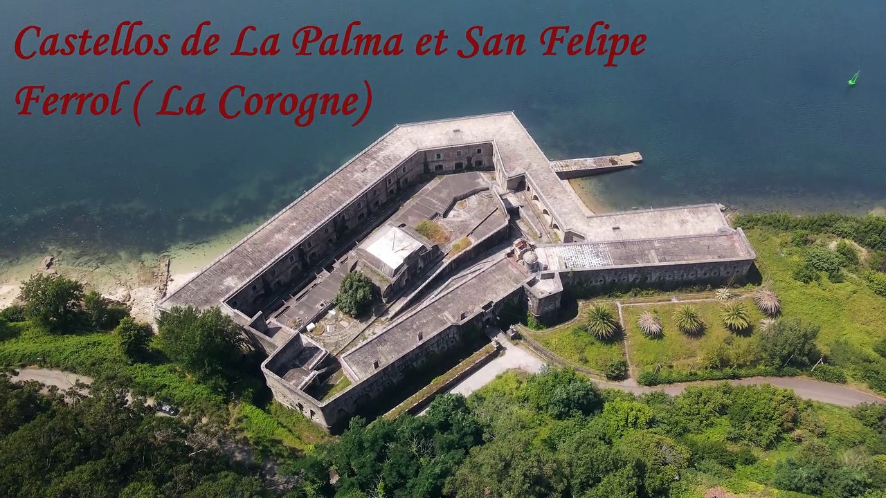 Castillos de La Palma et San Félipe (Ferrol)