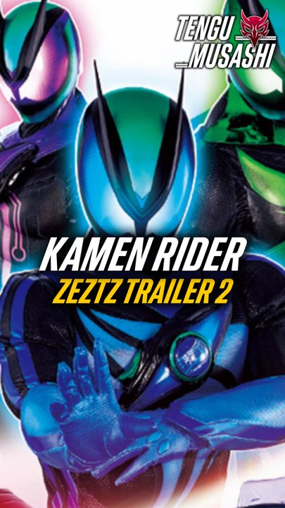 Kamen Rider ZEZTZ - trailer 3