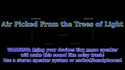 Air Picked From the Trees of Light (Soundtrack)