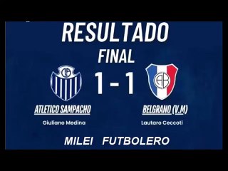 Milei Futbolero: Los goles de Sampacho vs Belgrano VM