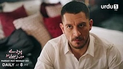 Parday May Rehnay Do  _  EPISODE  21  _  Promo