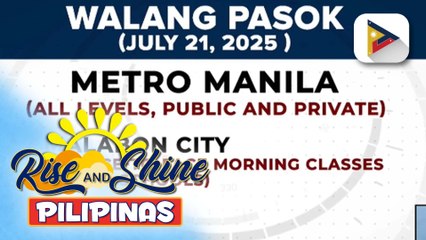 Listahan ng mga lugar na nagdeklara ng #WalangPasok ngayong Lunes, July 21, 2025