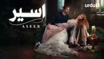 Aseer  _  EPISODE  35  _  Turkish drama [URDU DUBBED]