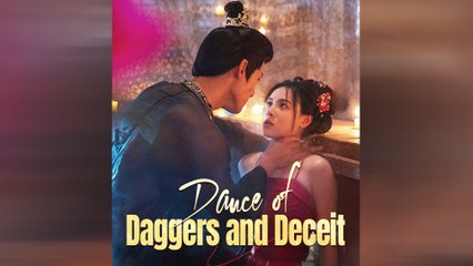 Dance Of Daggers And Deceit Full Movie