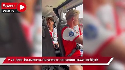 2 yıl önce İstanbul'da üniversite okuyordu hayatı değişti!
