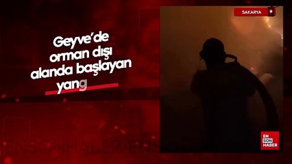 Sakarya Geyve'de orman dışı alanda başlayan yangına müdahale devam ediyor
