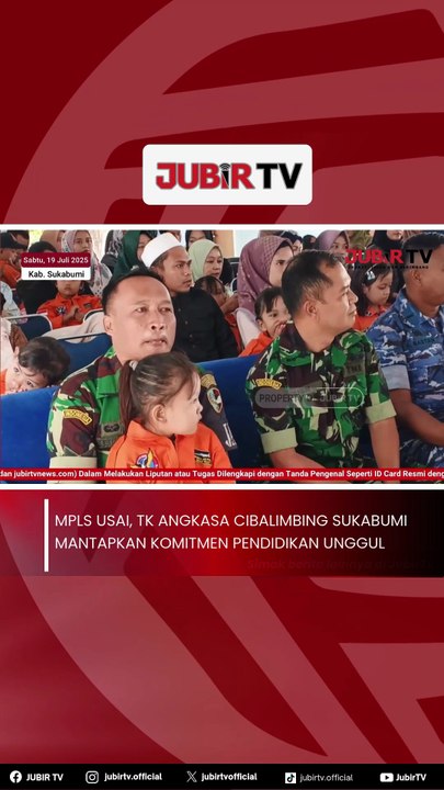 MPLS Usai, TK Angkasa Cibalimbing Sukabumi Mantapkan Komitmen Pendidikan Unggul