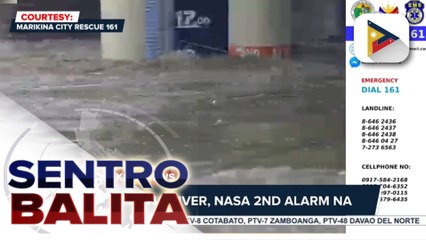 Marikina River, umabot na sa 2nd alarm