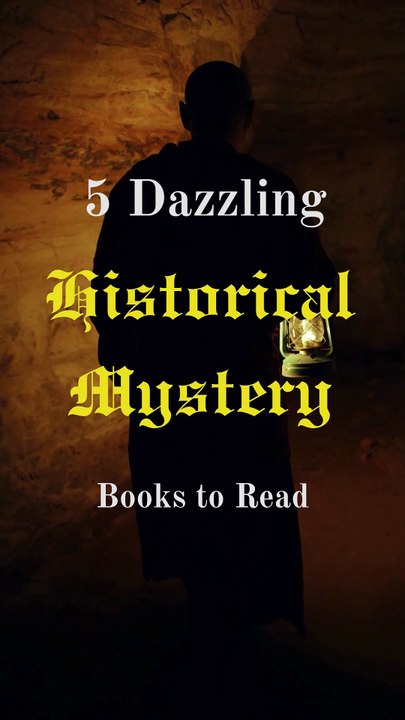 5 Dazzling Historical Mystery Books to Read