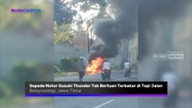 Sempat Membuat Pengguna Jalan Panik, Sepeda Motor Suzuki Thunder Tak Bertuan Terbakar di Tepi Jalan Desa Kedayunan Banyuwangi