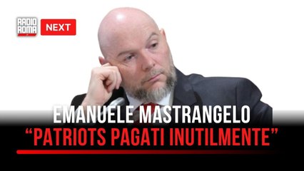 "Next", Emanuele Mastrangelo: "Patriots, una spesa enorme e forse inutile"