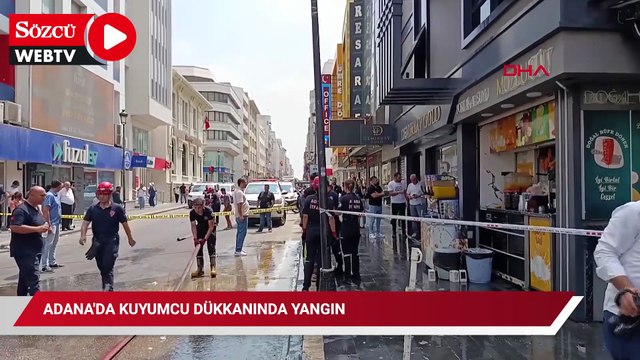 Adana'da kuyumcu dükkanında yangın