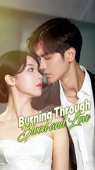 Burning Through Blood and Love, Love Born Of Vengeance