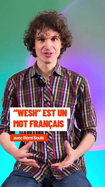 "Wesh!"