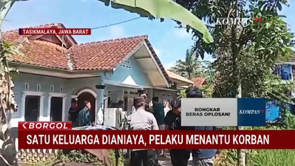 Polisi Ungkap Motif Menantu Aniaya Satu Keluarga di Tasikmalaya | BORGOL