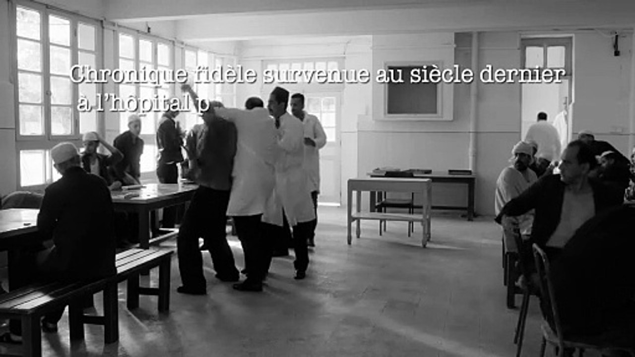 True Chronicles of the Blida Joinville Psychiatric Hospital in the Last Century, when Dr Frantz Fanon Was Head of the Fifth Ward between 1953 and 1956 - Trailer