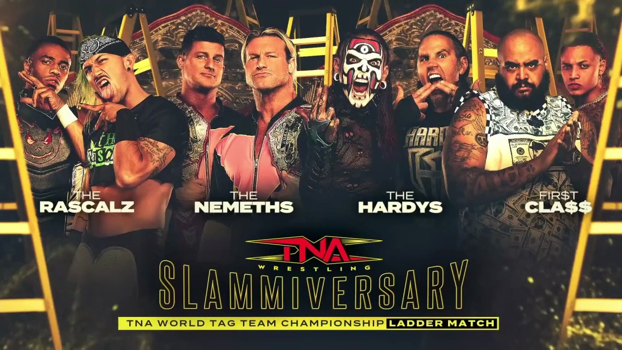 TNA Slammiversary _July 20, 2025 -  Fatal 4 Way Ladder Match _ The Nemeths Vs The Hardys Vs First Class Vs The Rascalz - TNA World Tag Team Championship