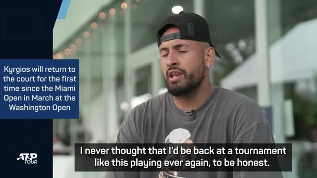 'I never thought I'd play again' - Kyrgios ahead of ATP return