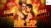 Age Gap – Full Movie (2025)