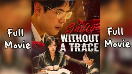 Guilty Without a Tract – Full Movie (2025)