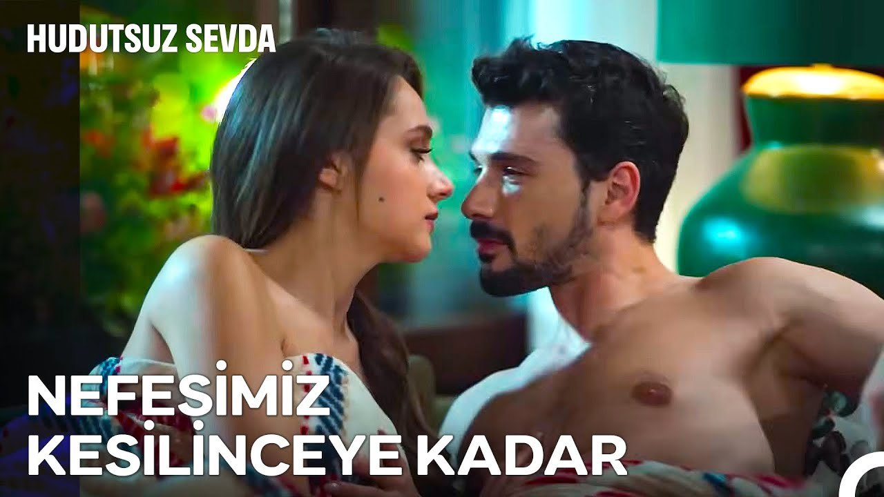 1 Saatte En Ateşli Sahneler 🔥 - Hudutsuz Sevda
