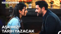 Esma ve Fikret Aşkı #1; Bizim Hikayemizin Mutlu Bir Sonu Var - Hudutsuz Sevda