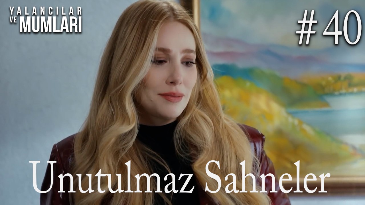 Unutulmaz Sahneler #40