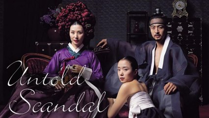한국영화 히트 Untold Scandal (Full)