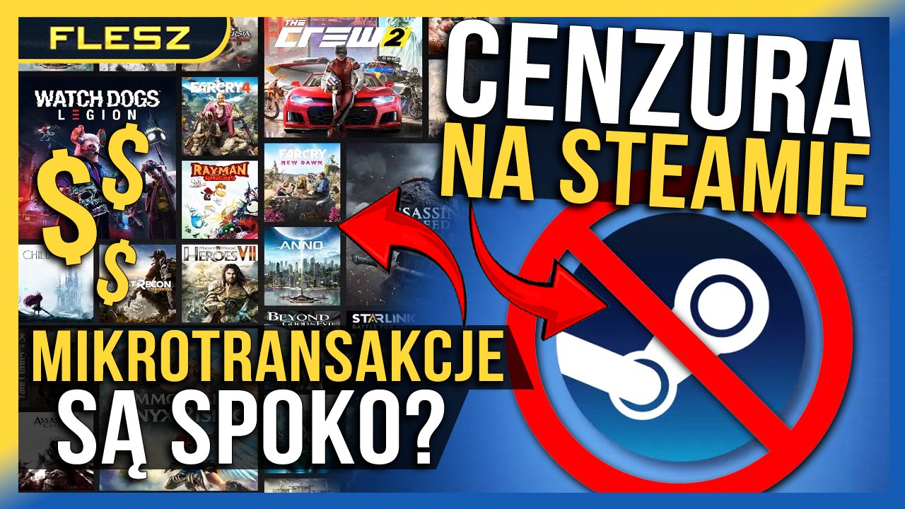 Wg. Ubisoftu mikrotransakcje są SUPER. Finansowa cenzura na Steamie! - FLESZ