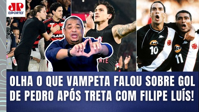 MERMÃO, se fosse o Romário ou Edmundo, TINHA IDO no Filipe Luís e... Vampeta É SINCERO sobre Pedro