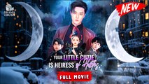 Your Little Cutie Is Heiress Of Hades | New Drama (2025) | Full Movie