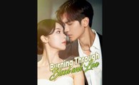 [ALL EPISODES] Burning Through Blood and Love Chinese Drama - FULL - SHORT DRAMA