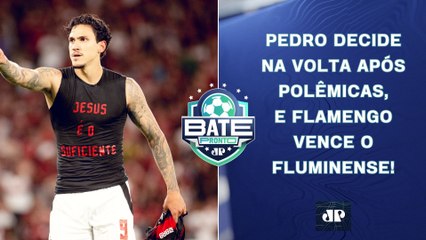 Pedro DECIDE o Fla-Flu na VOLTA após POLÊMICA com Filipe Luís; Palmeiras GANHA EM CASA! | BATE-PRONTO