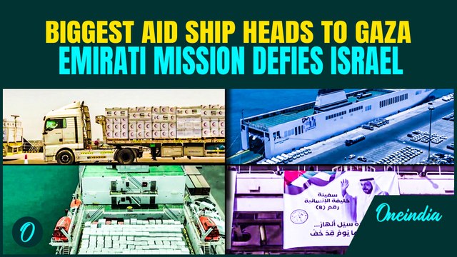 UAE Sends BIGGEST-Ever Aid Ship To Gaza With 7,000 Tonnes Food Under ‘Chivalrous Knight 3’