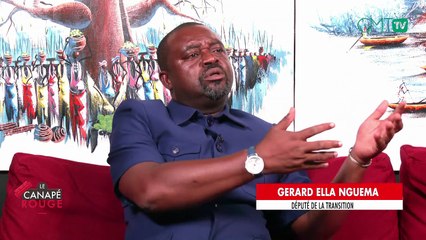 [#LeCanapéRouge] Gérard Ella Nguema, député de la Transition