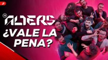 The Alters - ¿Vale la pena?