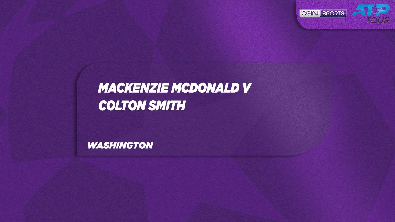 M. McDonald vs. C. Smith Match Highlights Washington July 21, 2025 ...