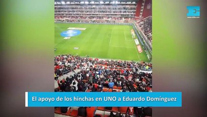 El apoyo de los hinchas en UNO a Eduardo Domínguez