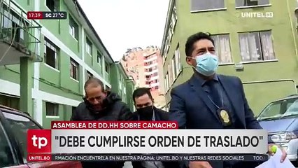 APDH pide garantizar el traslado de Camacho a Santa Cruz