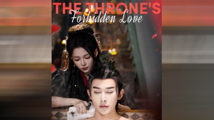 The Throne's Forbidden Love Chinese Drama